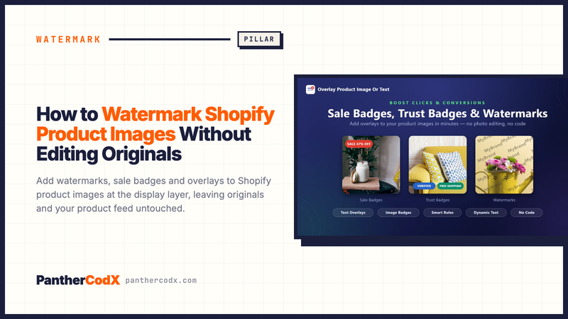 How to Watermark Shopify Product Images Without Editing Originals — PantherCodX guide cover